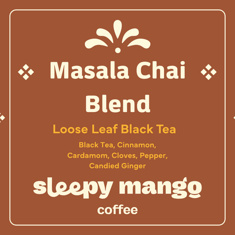 Sleepy Mango coffee package with masala chai blend tea label on a brown background